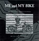 Me and My Bike