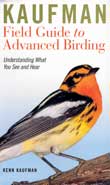 Faufman Field Guide to Advanced Birding