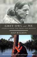 Grey Owl and Me