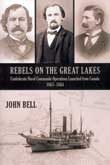 Rebels on the Great Lakes