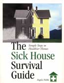 Sick House Survival Guide