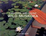 Canoeing and Hiking Wild Muskoka